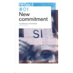 New Commitment. In architecture, art and design. Reflect 01 - ebook