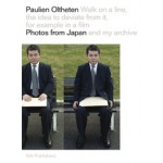 Speciale Editie Paulien Oltheten. Photos from Japan and my Archive | Paulien Oltheten | 9789056628215 