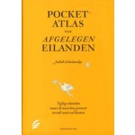 Pocketatlas van afgelegen eilanden | Judith Schalansky | 9789056725358 | Signatuur
