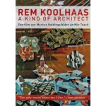 Rem Koolhaas. A kind of Architect (DVD) | Markus Heidingsfelder, Min Tesch | 9789059390959