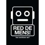 Red de Mens! Hoe overleven we? | Koert van Mensvoort, Mieke Gerritzen | 9789063694265 | BIS