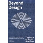 Beyond Design. The Game of Social Solutions | Renate Boere | 9789063695958 | BIS