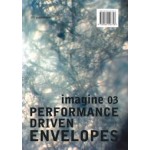 Performance Driven Envelopes. Imagine 03 | Ulrich Knaack, Tillman Klein, Marcel Bilow | 9789064506758