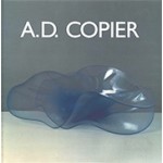 A.D. Copier. Trilogie in glas | Helmut Ricke | 9789069060132 | De Hef