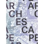 ARCHESCAPE. On the Tracks of Piranesi | Gijs Wallis de Vries | 9789071346002
