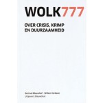 WOLK777. Over crisis, krimp en duurzaamheid | Gertrud Blauwhof, Willem Verbaan | 9789075271287