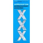 Architectural map Amsterdam | Maaike Behm, Maarten Kloos, Birgitte de Maar | 9789076863245 | ARCAM, Amsterdam Centre for Architecture