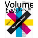 Volume 41. How to Build a Nation. The Venice Issue | Volume magazine | 9789077966426