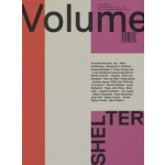 Volume 46. SHELTER | Arjen Oosterman, Nick Axel | 9789077966464 | ARCHIS