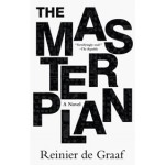 The Masterplan. A Novel | Reinier de Graaf | 9789077966914 | ARCHIS