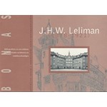 J.h.w. Leliman (1878 - 1921). architect en publicist | Esther Prook, Dorothee Segaar | 9789080240131 | BONAS