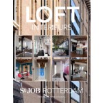 Loft interieurs. St. Job Rotterdam | Peter Kooijman | 9789081589000