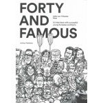 Forty and Famous 10 interviews with succesful young European architects | Amilcar Publishers | 9789082545807 | Amilcar Publishers