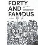 Forty and Famous 10 interviews with succesful young European architects | Amilcar Publishers | 9789082545807