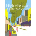 High-Rise and the Sustainable City | Han Meyer, Daan Zandbelt | 9789085940494