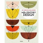 MID-CENTURY DESIGN. Het complete naslagwerk. Meubel- en productdesign, architectuur en grafische vormgeving uit de jaren 50 en 60 | Dominic Bradbury | 9789089986146