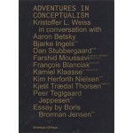 Adventures in conceptualism | Kristoffer Lindhardt Weiss | 9789187543401 | Arvinius + Orfeus