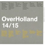 OverHolland 14/15. Architectonische studies voor de Hollandse stad | Henk Engel | 9789460041716 | Vantilt