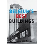 Belgium's best buildings | Hadewijch Ceulemans | 9789460580819