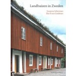 Landhuizen in Zweden | Suzanna Scherman, Ake Eson Lindman | 9789461400024 | Architectura & Natura