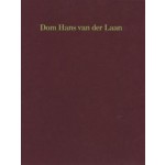 Dom Hans van der Laan. Works and words (2018 reprint) | Alberto Ferlenga | 9789461400192 | Architectura & Natura