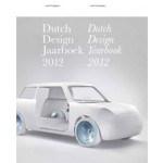 Dutch Design Yearbook  - Dutch Design Jaarboek 2012
