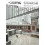 Architecture in the Netherlands. Yearbook 2012/2013 | Tom Avermaete, Hans van der Heijden, Edwin Oostmeijer, Linda Vlassenrood | 9789462080430