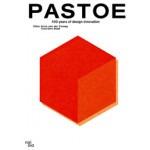 Pastoe. 100 Years of Design Innovation | Gert Staal, Anne van der Zwaag | 9789462080683