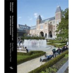 Rijksmuseum Amsterdam. Restauratie en transformatie van een nationaal monument | Paul Meurs, Marie-Thérèse van Thoor | 9789462080935