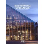 Boekenberg Spijkenisse. Biografie van een gebouw | Nicoline Baartman, Winy Maas, MVRDV | 9789462081093 