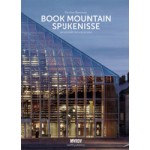 Book Mountain Spijkenisse. Biography of a building | Nicoline Baartman, Winy Maas, MVRDV | 9789462081109
