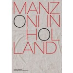 Manzoni in Holland (English) | Colin Huizing; Antoon Melissen; Julia Mullié |  9789462085053 | nai010