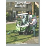 Typical Dutch. According to Jan Dirk van der Burg | Jan Dirk van der Burg | 9789462086678 | nai010