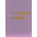 Is it good enough... | Jeroen Van Erp | 9789462261433 | Lecturis