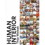 HUMAN INTERIOR | Thijs Wolzak, Arnon Grunberg, Coen Simon | 9789462262898