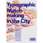 Typographic Matchmaking in the City | Huda Smitshuijzen-AbiFares | 9789490939014