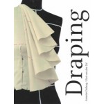 Draping. Art And Craftsmanship In Fashion Design | Annette Duburg, Rixt van der Tol | 9789491444210 | ArtEZ