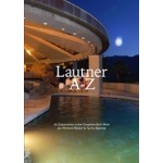 Lautner A-Z. An Explorartion of the Complete Built Work | Jan Richard Kikkert, Tycho Saariste | 9789491444418 | ArtEZ Press