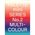 PALETTE Mini Series No. 02: Multicolour | 9789887903482 | Viction:ary