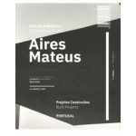 Aires Mateus Architectural Guide Built Projects - Projectos Construidos Portugal | 9789895440139 | A+A BOOKS
