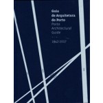 Porto Architectural Guide 1942-2017 | 9789899846258