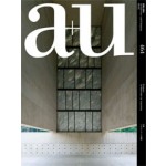 a+u 464. 09:05. Architecture in Argentina | a+u magazine