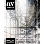 AV Proyectos 079. Dossier Jean Nouvel | AV Proyectos magazine | Arquitectura Viva