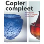 Copier compleet. Het oeuvre van Andries Copier 1901-1991 (reprint) | Laurens Geurtz, Job Meihuizen, Joan Temminck | 9789462082007 | nai010