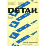 DETAIL 2022 03. Urban Housing - Urbaner Wohnungsbau | DETAIL magazine