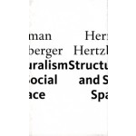Structuralism and Social Space | Herman Hertzberger