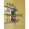 The Architectonic Colour