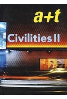 a+t 30. Civilities II | a+t magazine