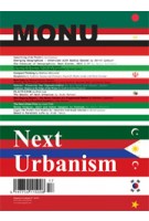 MONU 17. Next Urbanism | MONU magazine