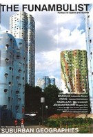 The funambulist Suburban geographies | 9772430218003 | Politics of Space and Bodies - November 2015